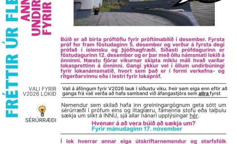 Fréttir úr skólastarfi - síðustu vikur annarinnar og lokanámsmat á önninni